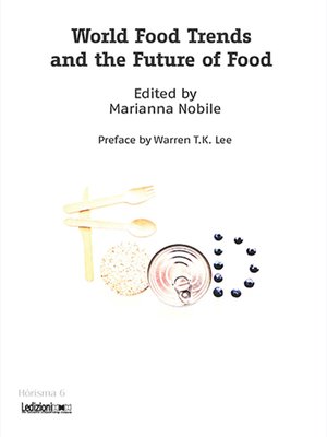cover image of World Food Trends and the Future of Food